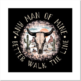 Any Man Of Mine Better Walk The Line Leopard Bull Cactus Posters and Art